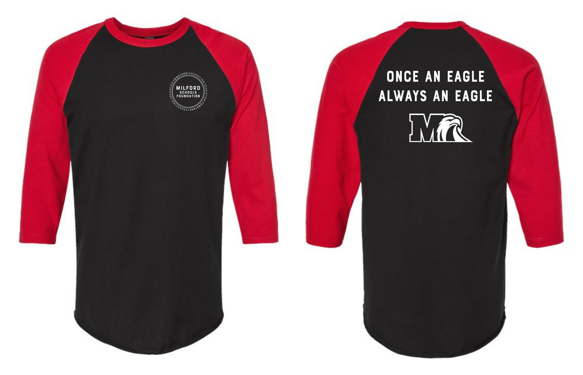 Milford Schools Foundation T-Shirt with logo and "Once an Eagle, Always and Eagle"